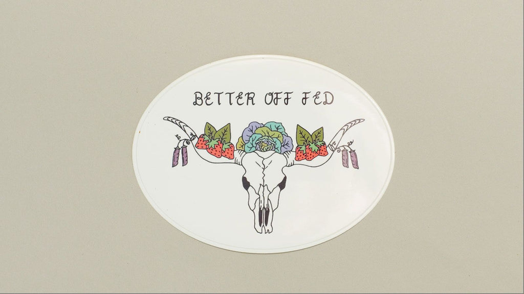 Better Off Fed Sticker